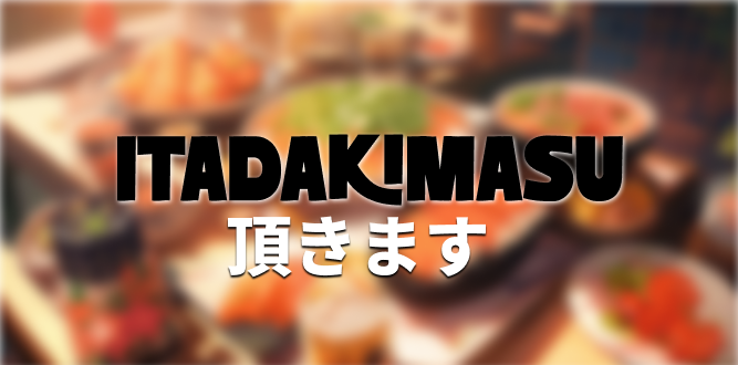Aperçu Itadakimasu